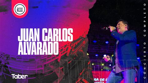 Juan Carlos Alvarado en Vivo .